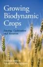 Growing Biodynamic Crops - Preview