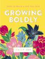 Growing Boldly - Preview