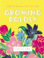Growing Boldly - Preview