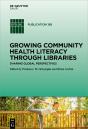 Growing Community Health Literacy Through Libraries - Preview