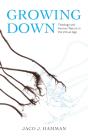 Growing Down - Preview