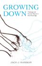 Growing Down - Preview