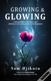 Growing   Glowing: A New Paradigm To Lif
