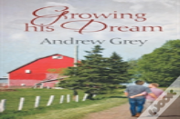 Growing His Dream