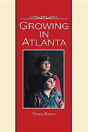 Growing In Atlanta - Preview