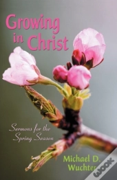 Growing In Christ