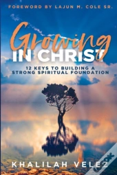 Growing In Christ