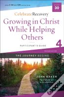 Growing In Christ While Helping Others Participant'S Guide 4