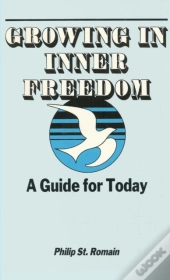 Growing In Inner Freedom