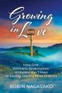 Growing In Love: How One Woman'S Redempt - Preview
