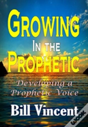 Capa do artigo Growing In The Prophetic