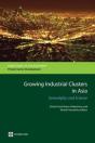 Growing Industrial Clusters In Asia - Preview