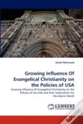 Growing Influence Of Evangelical Christi