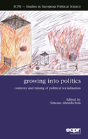 Growing Into Politics - Preview
