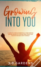 Growing Into You