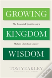Growing Kingdom Wisdom