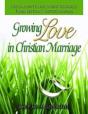 Growing Love In Christian Marriage Third Edition - Pastor'S Manual - Preview