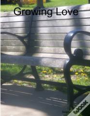 Growing Love