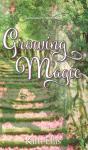 Growing Magic - Preview