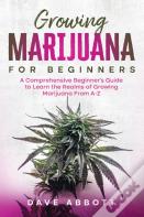 Growing Marijuana For Beginners