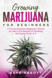 Capa do artigo Growing Marijuana For Beginners