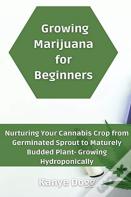 Growing Marijuana For Beginners