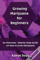 Growing Marijuana For Beginners