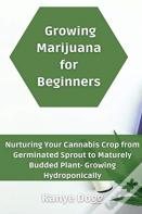 Growing Marijuana For Beginners