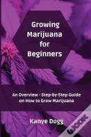 Growing Marijuana For Beginners