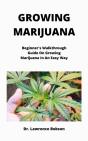 Growing Marijuana - Preview