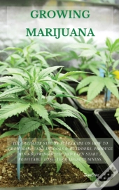Growing Marijuana