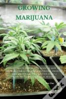 Growing Marijuana