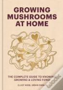 Growing Mushrooms At Home