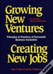 Growing New Ventures, Creating New Jobs