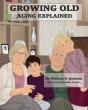 Growing Old - Preview