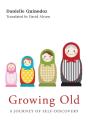 Growing Old - Preview