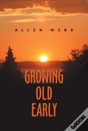 Capa do artigo Growing Old Early