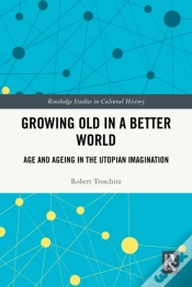 Capa do artigo Growing Old In A Better World