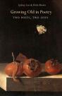 Growing Old In Poetry - Preview
