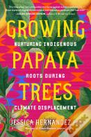 Growing Papaya Trees