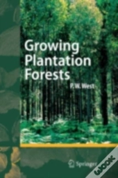 Growing Plantation Forests