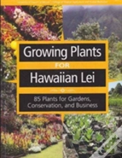 Capa do artigo Growing Plants For Hawaiian Lei