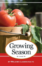 Growing Season - Preview