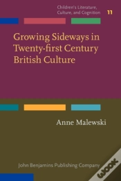 Capa do artigo Growing Sideways In Twenty-First Century British Culture