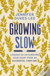 Growing Slow