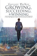 Growing, Succeeding, And Winning