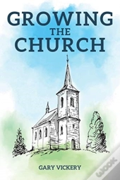 Growing The Church