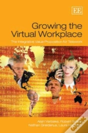 Capa do artigo Growing The Virtual Workplace - The Integrative Value Proposition For Telework