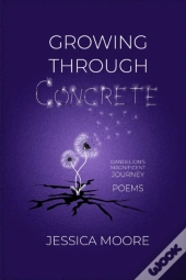 Growing Through Concrete