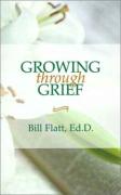 Growing Through Grief